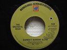 * * GRATEFUL DEAD - DUPREE`S DIAMOND BLUES / COSMIC CHARLIE , 1968 45 * *