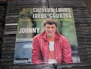 JOHNNY HALLYDAY EP CHEVEUX LONGS 437.228 SUPERBE +LANGUETTE