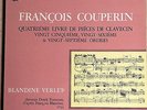Astrée AS 33  Blandine VERLET COUPERIN Quatrième Livre Ordres 25, 26 & 27