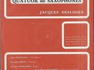 Jacques DESLOGES, Jean FRANCAIS... Quatuor de Saxophones French LP JD 001