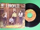 I Profeti - Bambina sola / Le ombre della sera - CBS 1892 - Beat Ita