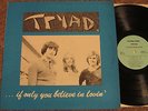 TRYAD If Only You Believe In Lovin' ORIG. PRIVATE PRESS FOLK PSYCH ACID ARCHIVES