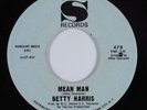 Northern Soul 45 BETTY HARRIS Mean Man SANSU VG+ HEAR