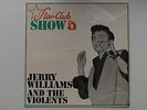 JERRY WILLIAMS AND THE VIOLENTS - STAR-CLUB SHOW 5 ORIGINAL STAR-CLUB RECORDS