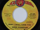 70s Soul 45 GENE CHANDLER Baby I Still Love You CURTOM VG+ HEAR