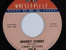 Northern Soul 45 JIMMY GILFORD Misery Street WHEELSVILLE HEAR