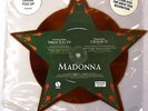 MADONNA - Dress You UP - Star Shaped Picture Disc 45 rpm W8848P v.g.c. RARE