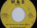 Black Gospel 45 MARTIN BROTHERS The Last Mile of the Way M&B HEAR