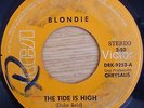 EXTRA RARE 45 REPUBLICA DOMINICANA ?BLONDIE? THE TIDE IS HIGH / SUSIE & JEFFREY