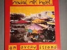 NEUTRAL MILK HOTEL- On Avery Island- 12