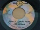 JOE BATAAN - UNDER THE STREET LAMP/ DADDY'S COMING HOME - UPTITE (LATIN SOUL) EX