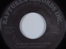 Soul Gospel 45 MIGHTY AMBASSADORS I'm Going On With Jesus RAPTUREA HEAR