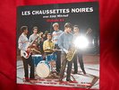 Les CHAUSSETTES NOIRES / Eddy MITCHELL.  25 Cm 33T.  OLYMPIA 63.  300 EX
