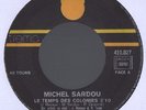 MICHEL SARDOU le temps des colonies / vallée des poupées RARE TREMA 410.027 SP