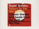 V.A. - Super Breaks - Return To The Old School Vinyl UK 2LP