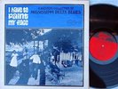 I have to paint my face 2nd Press US LP EX 1968 Arhoolie F1005 Blues Bukka White