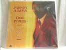 JOHNNY ADAMS Sings Doc Pomus: The Real Me Duke Robillard Dr John 180 gram NEW LP