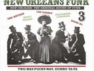 SOUL JAZZ RECORDS PRESENTS/ VARIOUS-NEW ORLEANS FUNK 3-VINYL LP (2) SOUL JA NEW