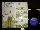 Robert Pete Williams - Robert Pete Williams (Ahura Mazda Saydisc UK 1971 LP) EX