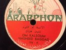 ARABIC 78  ARABPHON OM KALSOUM NASHEED BAGDAD VG+
