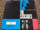 THE CASCADES RHYTHM OF THE RAIN / LET ME BE 7
