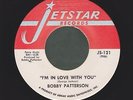 BOBBY PATTERSON i'm in love with you/married lady NORTHERN SOUL 45 on JETSTAR