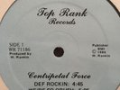 Centripital Force Def Rockin B/W Were So Crush. Rare Random Rap EX