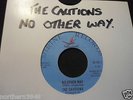 THE CAUTIONS / NO OTHER WAY/ SHRINE / NORTHERN SOUL