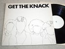 THE KNACK get the knack. uk 1st press Capitol . white label test press