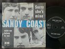 SANDY COAST sorry she's mine Small Faces Dutch garage freakbeat psych 45 PS 1966
