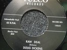 HEAR - Rare Rockabilly RE- DOUG DICKENS - RAW DEAL / Lucy's Graveside - VULCO 45