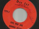 ROCKABILLY--RONNIE PETTY-- ECHO ONE / CHA CHA JOE  -HEAR-1962 OKLAHOMA- DEE JAY