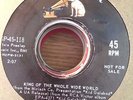 ELVIS PRESLEY 45 KING OF THE WHOLE WIDE WORLD SP-45-118 PROMO ONLY VG++