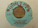 King Tutt & The Untouchables - Let's Keep On Jukin' USA 45 FUTURE STARS FUNK