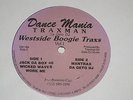 TRAXMAN DA GETO DJ/WESTSIDE BOOGIE TRAXS+JACK DA BOX+WORK ME/ DANCE MANIA DM-189