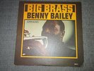 BENNY BAILEY-big brass   CANDID 8011   JAZZ LP, TOMMY FLANAGAN PIANO