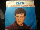 ELVIS PRESLEY - MELLAMARAS/CHICA DE PIERNAS LARGAS- RARE SPAIN ONLY PS 7