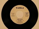 TATA VEGA - I Need You Now / In The Morning 45 Vinyl NM Tamla T-54304 HEAR B-1