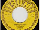50s Rock N Roll Rockabilly RAY HARRIS come on little mama U.S. Sun 7