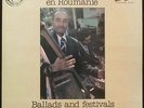 BALLADES ET FETES EN ROUMANIE - Double LP - Le Chant du Monde