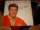 RICKY NELSON - FOR YOUR SWEET LOVE - GERMAN GOLD BRUNSWICK LP