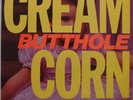 BUTTHOLE SURFERS: Cream Corn ORIG vinyl lp TOUCH and GO beautiful NM- ARCHIVE