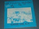 EATER get your yo-yo's out 1978 UK THE LABEL WHITE VINYL PS PUNK EP