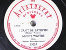 Hear Blues 78 Muddy Waters - I Can'T Be Satisfied / I Feel Like Going Home On A