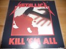 Metallica - Kill 'Em All ( 1989 -  Vertigo ?– 838 142-1)