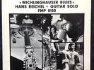 FMP 0150 Hans Reichel ?Wichlinghauser Blues 1973 Guitar Solo 1st Press NM
