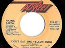FRANK ZAPPA -Don't Eat The Yellow Snow Cosmick Debris- 1974 CANADIAN 45  NM 