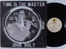 JOHN HOLT Time Is the Master MOODISC LP