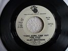 RARE DJ DEMO ISLEY BROTHERS TAKE SOME TIME OUT FOR LOVE TAMLA MOTOWN 45 EX/EX