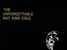 The Unforgettable Nat King Cole 1965 UK VINYL LP EXCELLENT CONDITION